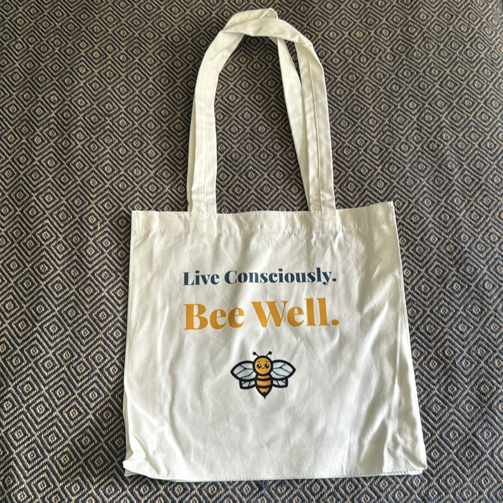 Cotton Tote: Live Consciously, Bee Well 🐝